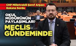 Okul Müdürünün Paylaşımları Meclis Gündeminde