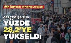 TÜİK İstihdam Verilerini Açıkladı: Gerçek İşsizlik Yüzde 28,2'ye Yükseldi!