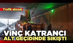 Vinç Katrancı Alt Geçidinde Sıkıştı