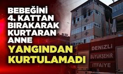 Bebeğini 4. Kattan Bırakarak Kurtaran Anne Yangından Kurtulamadı