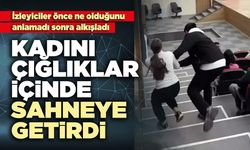 Kadını Kolundan Tutup Çığlıklar İçinde Sahneye Getirdi