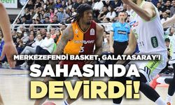 Merkezefendi basket, Galatasaray'ı  sahasında devirdi!