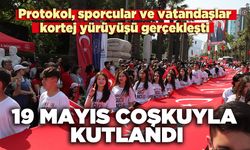 19 Mayıs coşkuyla kutlandı