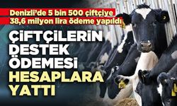Çiftçilerin destek ödemesi hesaplara yattı