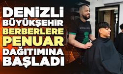 Denizli Büyükşehir Berberlere Penuar Dağıtımına Başladı