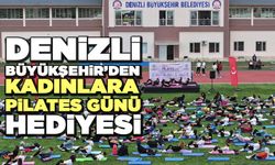 Denizli Büyükşehir’den Kadınlara Pilates Günü Hediyesi