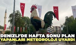 Denizli'de Hafta Sonu Plan Yapanları Meteoroloji Uyardı