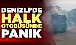 Denizli'de halk otobüsünde panik