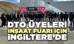 DTO Üyeleri İnşaat Fuarı İçin İngiltere’de