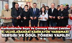 5. Uluslararası Karikatür Yarışması Sergisi Ve Ödül Töreni Yapıldı