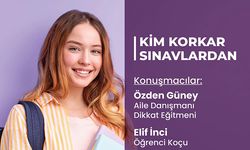 ‘Kim Korkar Sınavdan’ semineri düzenleniyor