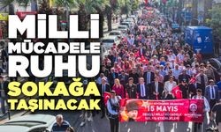 Denizli'de Milli Mücadele Ruhu Sokağa Taşınacak