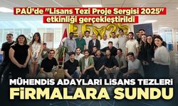 PAÜ’de mühendis adayları lisans tezleri firmalara sundu