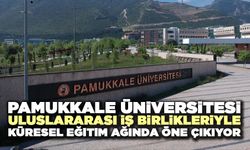 PAÜ Uluslararası İş Birlikleriyle Küresel Eğitim Ağında Öne Çıkıyor