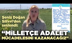 Şeniz Doğan Silivri’den seslendi: “Milletçe adalet mücadelesini kazanacağız”