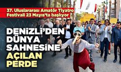 Denizli’den Dünya sahnesine açılan perde