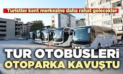 Tur otobüsleri otoparka kavuştu