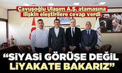 “Siyasi görüşe değil, liyakate bakarız”