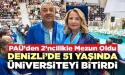 Denizli’de 51 Yaşında Üniversiteyi Bitirdi