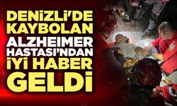 Denizli'de Kaybolan Alzheımer Hastası’ndan İyi Haber Geldi