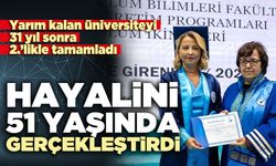 Hayalini 51 yaşında gerçekleştirdi