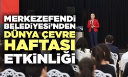Merkezefendi Belediyesi’nden Dünya Çevre Haftası Etkinliği…