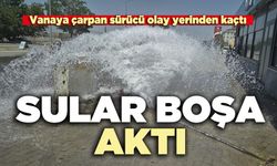 Honaz'da sular boşa aktı