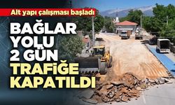 Tavas – Bağlar yolu 2 gün trafiğe kapatıldı