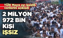 2 Milyon 972 bin kişi oldu işsiz