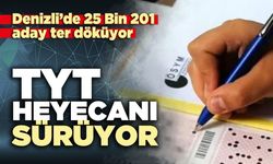 TYT heyecanı sürüyor