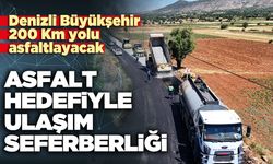 Denizli Büyükşehir'den asfalt hedefiyle ulaşım seferberliği