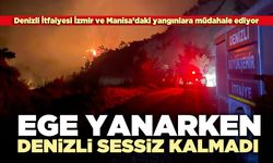 Ege yanarken Denizli sessiz kalmadı