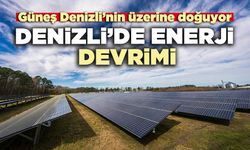 Denizli’de enerji devrimi