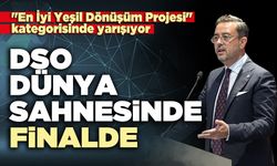 DSO dünya sahnesinde finalde