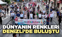 Dünyanın Renkleri Denizli’de Buluştu
