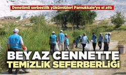 Beyaz cennette temizlik seferberliği