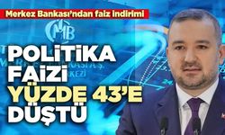 Merkez Bankası’ndan faiz indirimi: Politika faizi yüzde 43’e düştü
