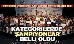 Pamukkale Uluslararası Açık Satranç Turnuvası’nda kategorilerde şampiyonlar belli oldu