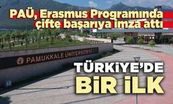 PAÜ, Erasmus+ Programında çifte başarıya imza attı:  Türkiye’de Bir İlk