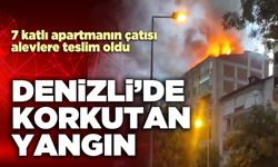 Denizli’de korkutan yangın