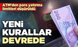 ATM’den para yatırma limitleri düşürüldü: Yeni kurallar devrede