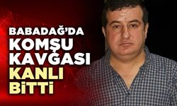 Babadağ’da komşu kavgası kanlı bitti