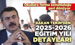 Bakan Tekin’den 2025-2026 Eğitim Yılı detayları