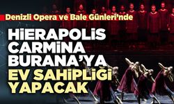 Hierapolis, Carmina Burana’ya ev sahipliği yapacak