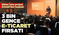 3 Bin gence e-ticaret fırsatı