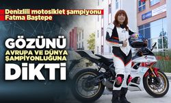 Fatma Baştepe: Gözünü Avrupa ve Dünya şampiyonluğuna dikti