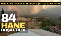 Buldan’da Orman Yangınında 84 Hane Boşaltıldı