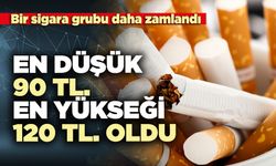 Bir sigara grubu daha zamlandı: En düşük 90 TL. en yükseği 120 TL. oldu