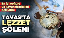 Tavas’ta lezzet şöleni