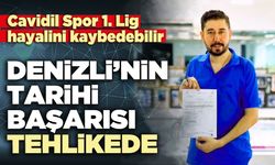 Denizli’nin tarihi başarısı tehlikede